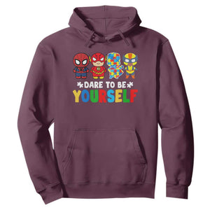 Autism Awareness Superheroes Hoodie Dare To Be Yourself TS10 Maroon Print Your Wear