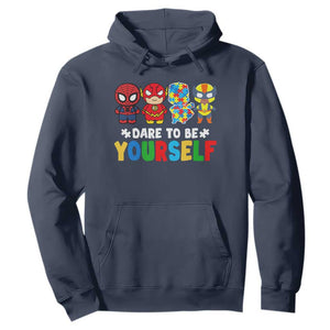 Autism Awareness Superheroes Hoodie Dare To Be Yourself TS10 Navy Print Your Wear