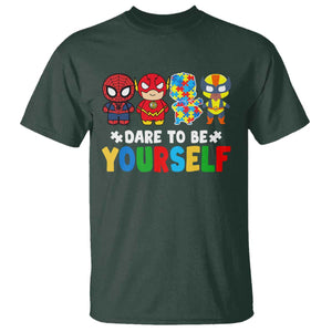Autism Awareness Superheroes T Shirt Dare To Be Yourself TS10 Dark Forest Green Print Your Wear