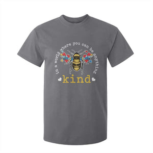 Autism Awareness T Shirt For Kid In A World Where You Can Be Anything Bee Kind Puzzle Pieces TS10 Charcoal Print Your Wear