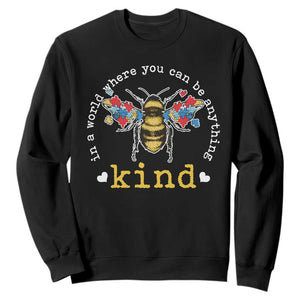 Autism Awareness Sweatshirt In A World Where You Can Be Anything Bee Kind Puzzle Pieces TS10 Black Print Your Wear
