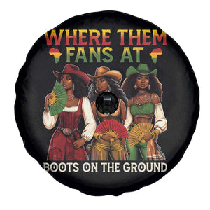 Where Them Fans At Boots On The Ground Spare Tire Cover Black African American Cowgirl Western Country Rodeo TS10 Print Your Wear