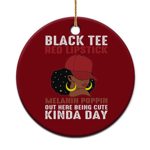 Funny African American Afro Queen Ceramic Ornament Black Tee Red Lipstick Melanin Poppin Out Here Being Cute TS10 1pc Red Print Your Wear