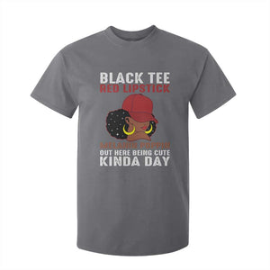 Funny African American Afro Queen T Shirt For Kid Black Tee Red Lipstick Melanin Poppin Out Here Being Cute TS10 Charcoal Print Your Wear