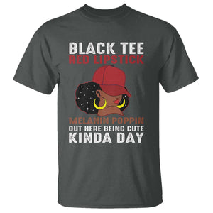 Funny African American Afro Queen T Shirt Black Tee Red Lipstick Melanin Poppin Out Here Being Cute TS10 Dark Heather Print Your Wear