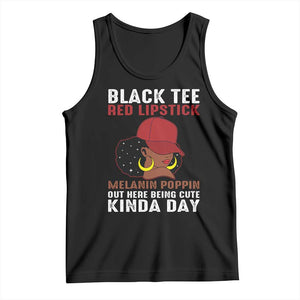 Funny African American Afro Queen Tank Top Black Tee Red Lipstick Melanin Poppin Out Here Being Cute TS10 Black Print Your Wear