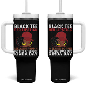 Funny African American Afro Queen Tumbler With Handle Black Tee Red Lipstick Melanin Poppin Out Here Being Cute TS10 One Size: 40 oz Black Print Your Wear