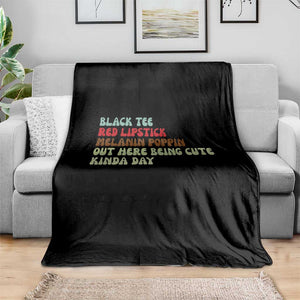 Melanin Poppin Black Girl Pride Throw Blanket Funny Juneteenth Saying Afro Black Women Queen TS10 Print Your Wear