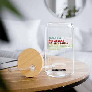 Melanin Poppin Black Girl Pride Glass Can Funny Juneteenth Saying Afro Black Women Queen TS10 Print Your Wear
