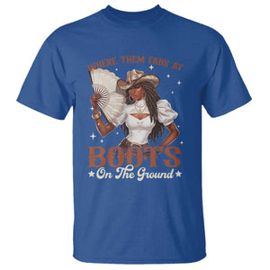Black Cowgirl T Shirt Where Them Fans At Boots On The Ground TS10 Royal Blue Print Your Wear