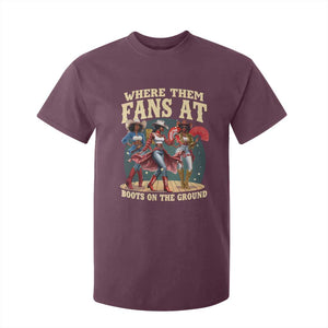 Where Them Fans At Boots On The Ground Black Cowgirl T Shirt For Kid TS10 Maroon Print Your Wear
