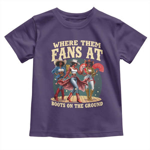 Where Them Fans At Boots On The Ground Black Cowgirl Toddler T Shirt TS10 Purple Print Your Wear