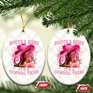 Boots and Bling Its A Cowgirl Thing Western Cowgirl Ceramic Ornament TS10 Print Your Wear
