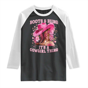 Boots and Bling Its A Cowgirl Thing Western Cowgirl Raglan Shirt TS10 Black White Print Your Wear