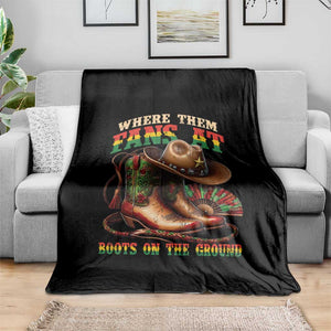Where Them Fans At Boots On The Ground Throw Blanket Black Cowgirl Western Pride TS10 Print Your Wear
