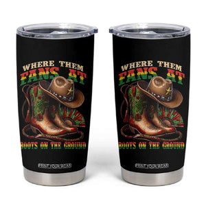 Where Them Fans At Boots On The Ground Tumbler Cup Black Cowgirl Western Pride TS10 Black Print Your Wear