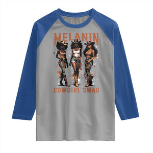 Melanin Cowgirl Swag Raglan Shirt Black Women Western Pride TS10 Sport Gray Royal Print Your Wear