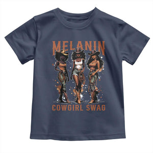 Melanin Cowgirl Swag Toddler T Shirt Black Women Western Pride TS10 Navy Print Your Wear