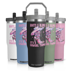 Boots and Bling Its A Cowgirl Thing Flip Straw Tumbler TS10 Print Your Wear