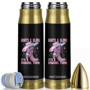 Boots and Bling Its A Cowgirl Thing Bullet Tumbler TS10 Black Print Your Wear