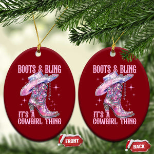 Boots and Bling Its A Cowgirl Thing Ceramic Ornament TS10 Print Your Wear