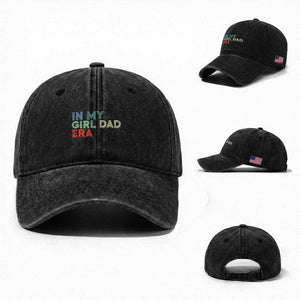 Funny In My Girl Dad Era Washed Cotton Baseball Cap Fathers Day Presents From Daughter TS10 Washed Cap Universal Fit Black Print Your Wear