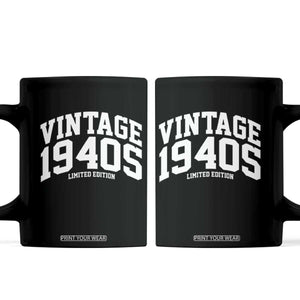 Vintage 1940s Limited Edition Coffee Mug Vintage Varsity Funny Cool 1940 Theme TS10 Black Print Your Wear