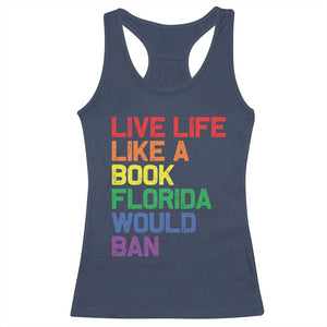 Retro Live Like Book In Florida LGBTQ Subtle Pride Racerback Tank Top Rainbow LGBTQIA Pride TS10 Navy Print Your Wear