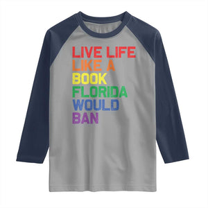 Retro Live Like Book In Florida LGBTQ Subtle Pride Raglan Shirt Rainbow LGBTQIA Pride TS10 Sport Gray Navy Print Your Wear