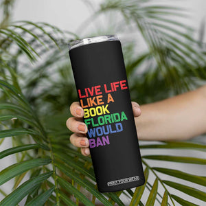 Retro Live Like Book In Florida LGBTQ Subtle Pride Skinny Tumbler Rainbow LGBTQIA Pride TS10 Print Your Wear