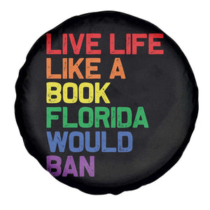 Retro Live Like Book In Florida LGBTQ Subtle Pride Spare Tire Cover Rainbow LGBTQIA Pride TS10 Print Your Wear