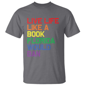 Retro Live Like Book In Florida LGBTQ Subtle Pride T Shirt Rainbow LGBTQIA Pride TS10 Charcoal Print Your Wear