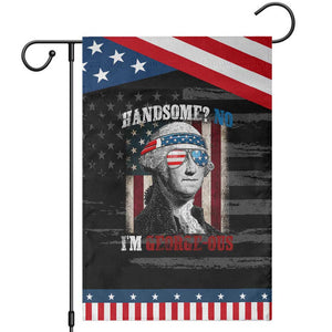 Funny 4th Of July Garden Flag George Washington Handsome No Georgeous TS10 Distressed Black Blue Print Your Wear