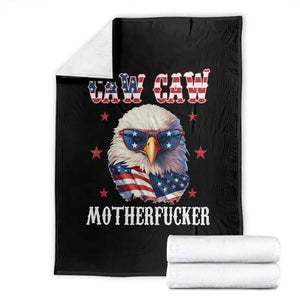 Bald Eagle Patriotic Throw Blanket Caw Caw Motherfucker American Flag TS10 Black Print Your Wear