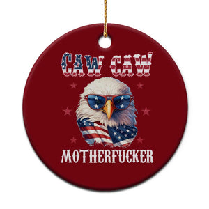 Bald Eagle Patriotic Ceramic Ornament Caw Caw Motherfucker American Flag TS10 1pc Red Print Your Wear