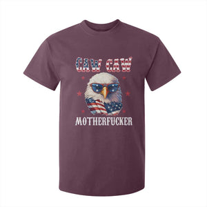 Bald Eagle Patriotic T Shirt For Kid Caw Caw Motherfucker American Flag TS10 Maroon Print Your Wear