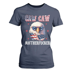 Bald Eagle Patriotic T Shirt For Women Caw Caw Motherfucker American Flag TS10 Navy Print Your Wear