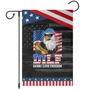 Funny Patriotic 4th Of July Garden Flag Eagle DILF Damn I Love Freedom TS10 Distressed Black Blue Print Your Wear