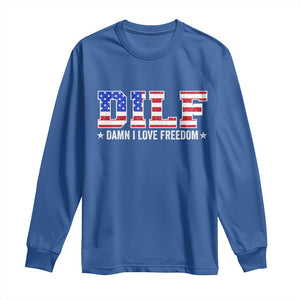 Funny Patriotic 4th Of July Long Sleeve Shirt DILF Damn I Love Freedom American Flag TS10 Royal Blue Print Your Wear