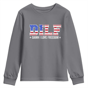 Funny Patriotic 4th Of July Youth Sweatshirt DILF Damn I Love Freedom American Flag TS10 Charcoal Print Your Wear