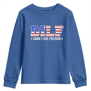 Funny Patriotic 4th Of July Youth Sweatshirt DILF Damn I Love Freedom American Flag TS10 Royal Blue Print Your Wear