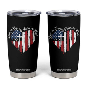 Patriotic Christian Tumbler Cup Faith In God Heart Cross Flag 4th Of July Religious TS10 Black Print Your Wear