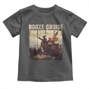Funny 4th of July Toddler T Shirt Political Party Booze Cruise Founding Father TS10 Dark Heather Print Your Wear