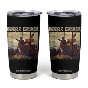 Funny 4th of July Tumbler Cup Political Party Booze Cruise Founding Father TS10 Black Print Your Wear