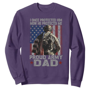 Proud Army Dad Sweatshirt I Once Protected Him Now He Protects Me TS10 Purple Print Your Wear