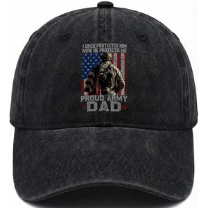 Proud Army Dad Washed Cotton Baseball Cap I Once Protected Him Now He Protects Me TS10 Washed Cap Universal Fit Black Print Your Wear