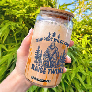 Support Wildlife Raise Twins Glass Can Twin Dad Mom Parent Bigfoot Family TS10 White Print Your Wear