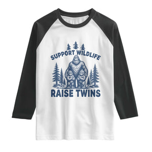 Support Wildlife Raise Twins Raglan Shirt Twin Dad Mom Parent Bigfoot Family TS10 White Black Print Your Wear