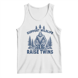Support Wildlife Raise Twins Tank Top Twin Dad Mom Parent Bigfoot Family TS10 White Print Your Wear