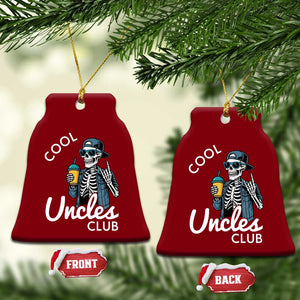Cool Uncles Club Ceramic Ornament Funny Uncle Skeleton